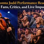 Wynonna Judd Performance Reactions
